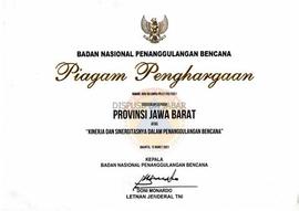 Piagam Penghargaan Nomor : 009/KA BNPB/PR.07/03/2021 Diberikan Kepada Provinsi JawaBarat Atas Kin...